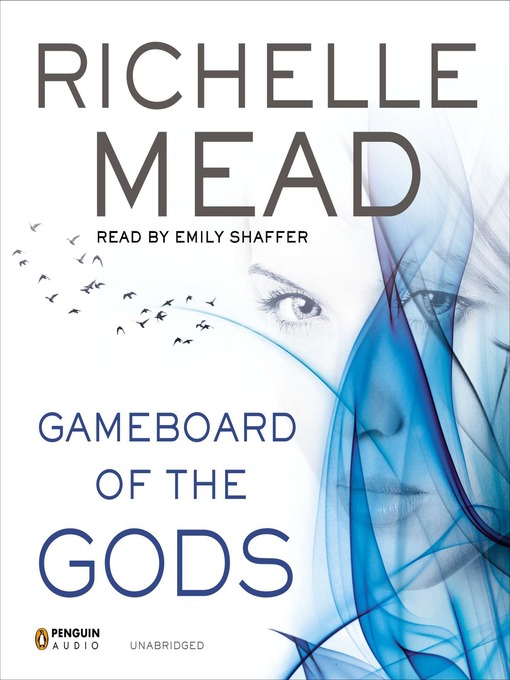 Title details for Gameboard of the Gods by Richelle Mead - Wait list